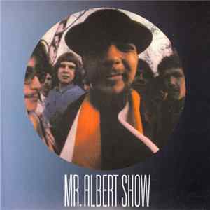 FLAC Mr. Albert Show - Mr. Albert Show