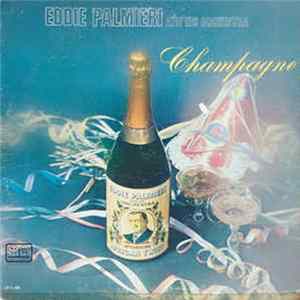 FLAC Eddie Palmieri And His Orchestra - Champagne