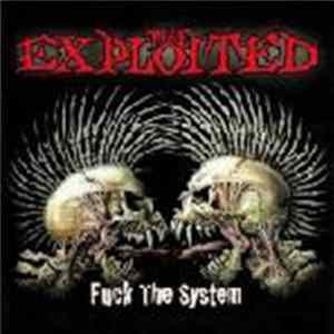 FLAC The Exploited - Fuck The System