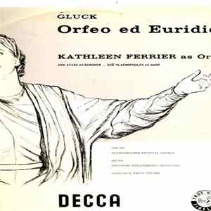 FLAC Gluck - Kathleen Ferrier / Ann Ayars / Zoë Vlachopoulos / Glyndebourne Festival Chorus / Southern Philharmonic Orchestra / Fritz Stiedry - Orfeo Ed Euridice