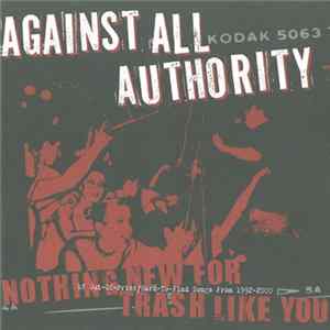 FLAC Against All Authority - Nothing New For Trash Like You
