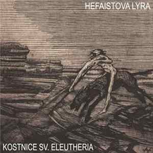 FLAC Hefaistova Lyra - Kostnice sv. Eleutheria