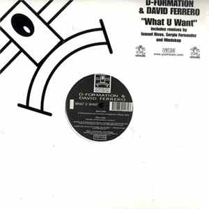 FLAC D-Formation & David Ferrero - What U Want