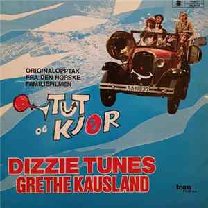 FLAC Dizzie Tunes, Grethe Kausland - Tut Og Kjør