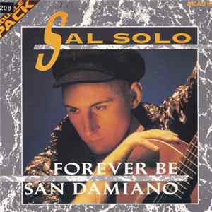 FLAC Sal Solo - Forever Be / San Damiano