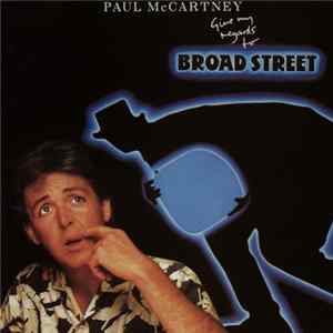 FLAC Paul McCartney - Give My Regards To Broad Street