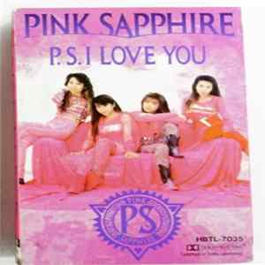 FLAC Pink Sapphire - P.S. I Love You