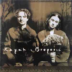FLAC Kayah & Bregović - Kayah & Bregović