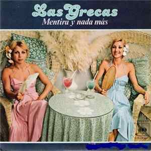 FLAC Las Grecas - Mentira Y Nada Más