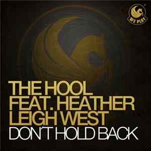 FLAC Da Hool Feat. Heather Leigh West - Don't Hold Back