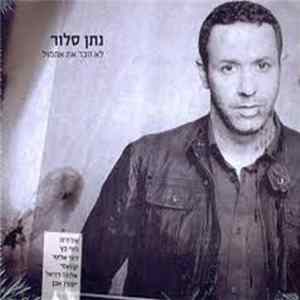 FLAC נתן סלור - לא זוכר את אתמול