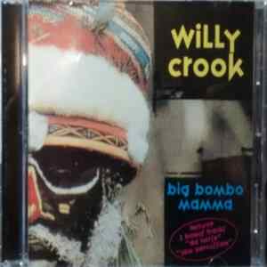 FLAC Willy Crook - Big Bombo Mamma