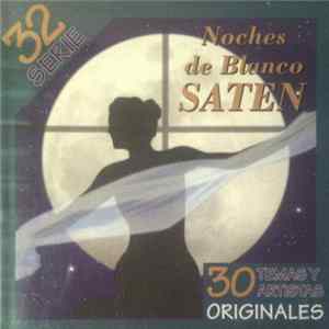 FLAC Various - Noches De Blanco Saten