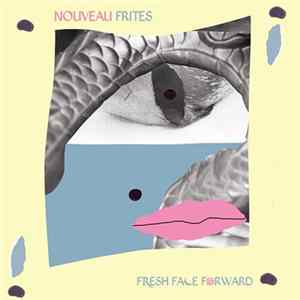 FLAC New Fries - Fresh Face Forward