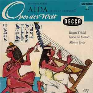 FLAC Giuseppe Verdi, Renata Tebaldi, Mario del Monaco, Alberto Erede - AIDA - Arien Und Szenen 1
