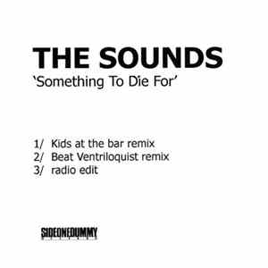 FLAC The Sounds - Something To Die For