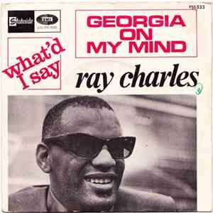 FLAC Ray Charles - Georgia On My Mind / What'd I Say