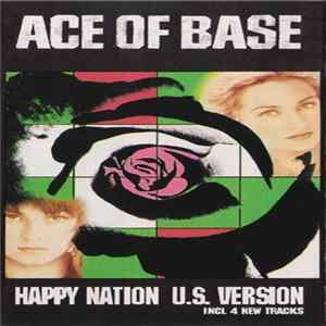 FLAC Ace Of Base - Happy Nation U.S. Version