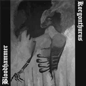 FLAC Korgonthurus / Bloodhammer - Korgonthurus / Bloodhammer