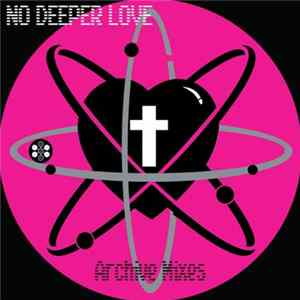 FLAC Rising High Collective - No Deeper Love (Archive Mixes)