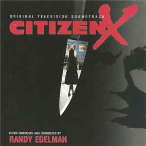 FLAC Randy Edelman - Citizen X (Original Television Soundtrack)