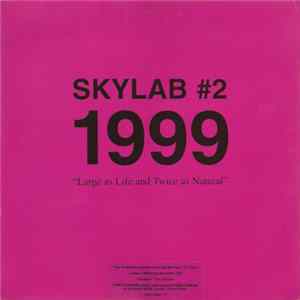 FLAC Skylab - Skylab #2 (1999: Large As Life And Twice As Natural)