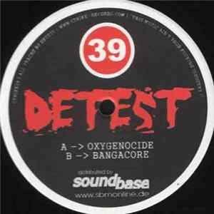 FLAC Detest - Oxygenocide / Bangacore