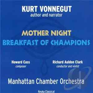 FLAC Kurt Vonnegut, Howard Cass, Richard Auldon Clark, Manhattan Chamber Orchestra - Mother Night / Breakfast Of Champions