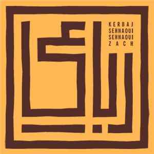 FLAC Kerbaj, Sehnaoui, Sehnaoui, Zach - Rouba3i5