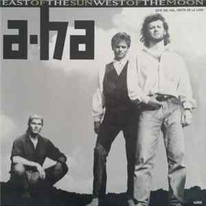 FLAC a-ha - East Of The Sun, West Of The Moon