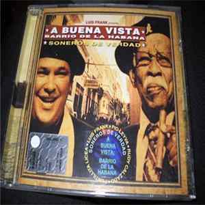 FLAC Soneros De Verdad - A Buena Vista: Barrio De La Habana