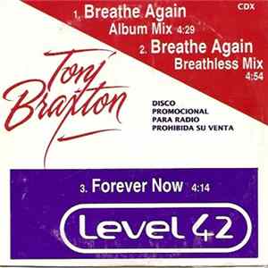 FLAC Toni Braxton / Level 42 - Breathe Again / Forever Now