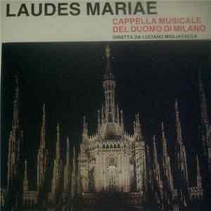 FLAC Cappella Musicale Del Duomo Di Milano, Luciano Migliavacca - Laudes Mariae
