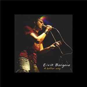 FLAC Eirik Bergene - A Better Way