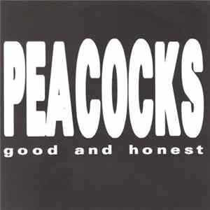 FLAC Peacocks - Good And Honest