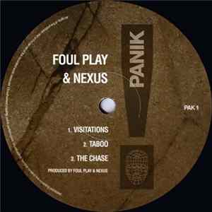 FLAC Foul Play & Nexus - Visitations / Taboo / The Chase