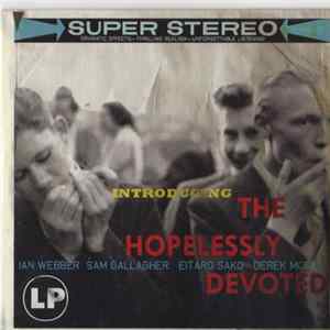 FLAC The Hopelessly Devoted - Introducing