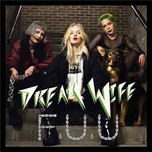 FLAC Dream Wife - FUU