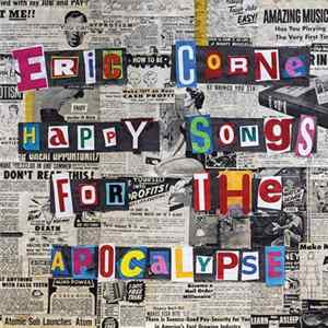 FLAC Eric Corne - Happy Songs For The Apocalypse