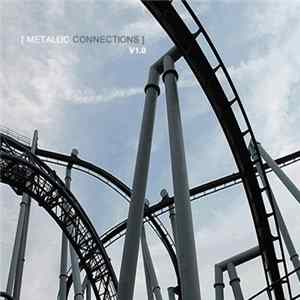 FLAC Various - Metallic Connections V1.0
