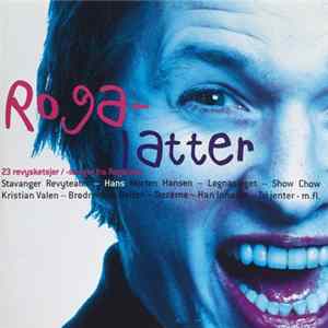 FLAC Various - Rogalatter: 23 Revysketsjer / -Sanger Fra Rogaland
