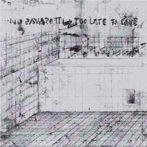 FLAC No Pavarotti - Too Late To Care