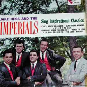 FLAC Jake Hess And The Imperials, Imperials - Sing Inspirational Classics