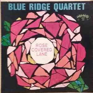 FLAC The Blue Ridge Quartet - Rose Covered Lane