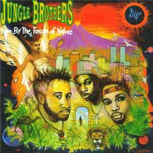 FLAC Jungle Brothers - Done By The Forces Of Nature