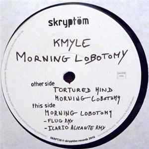 FLAC Kmyle - Morning Lobotomy