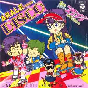 FLAC Digital Concept - Dr. スランプ アラレちゃん Arale-chan Disco