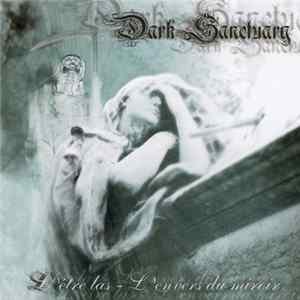 FLAC Dark Sanctuary - L'Être Las - L'Envers Du Miroir