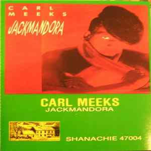 FLAC Carl Meeks - Jackmandora