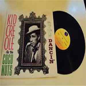 FLAC Kid Creole And The Coconuts - Dancin' At The Bains Douches